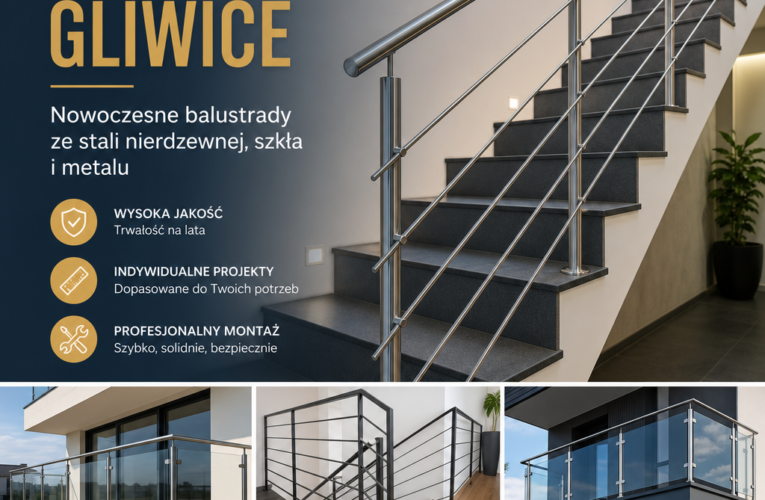 Balustrady Gliwice – Z czego wybrać idealne balustrady do Twojego domu?